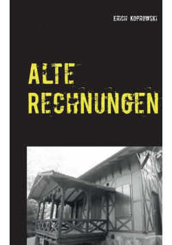 Alte Rechnungen