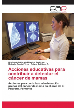 Acciones educativas para contribuir a detectar el cáncer de mamas