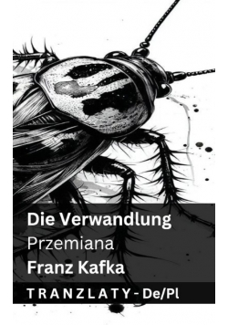 Die Verwandlung / Przemiana