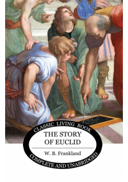 The Story of Euclid
