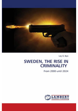Sweden, The Rise In Criminality