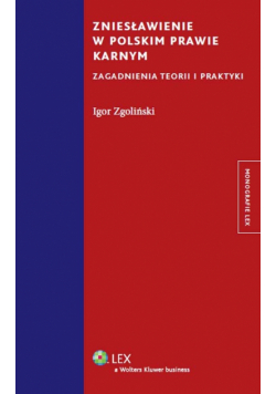 Zniesławienie w polskim prawie karnym