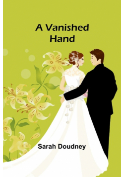 A Vanished Hand
