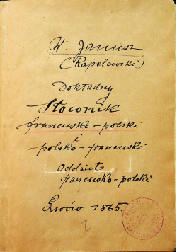 Dokładny słownik francusko polski i polsko francuski 1865 r.
