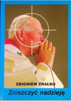Zniszczyć nadzieję