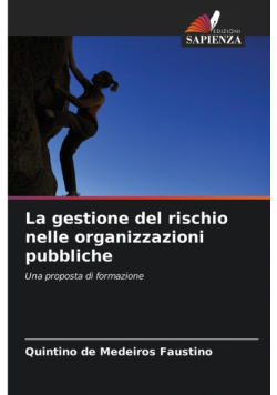 La gestione del rischio nelle organizzazioni pubbliche
