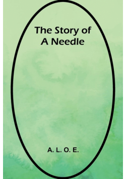 The Story of a Needle