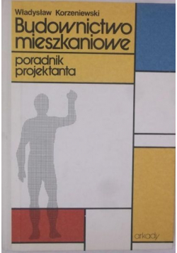 Budownictwo mieszkaniowe Poradnik projektanta