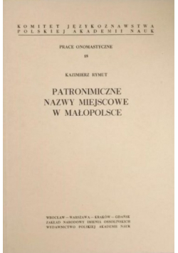 Patronimiczne nazwy miejscowe w Małopolsce