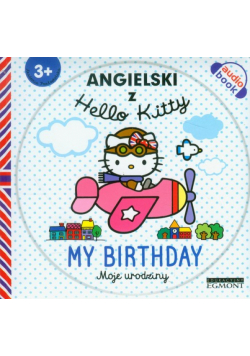 Angielski z Hello Kitty Moje Urodziny, Audiobook