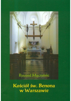 Kościół świętegoBenona w Warszawie