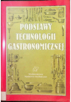 Podstawy Technologii Gastronomicznej
