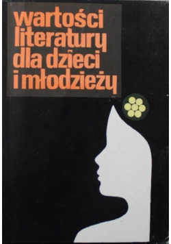 Wartości literatury dla dzieci i młodzieży