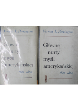 Główne nurty myśli amerykańskiej 2 tomy