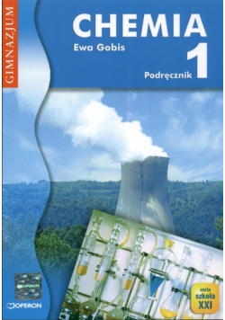 Gobis Ewa - Chemia 1. Podręcznik