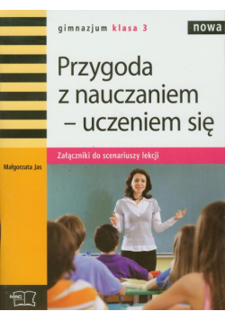 Nowa Przygoda z nauczaniem-uczeniem się 3 Załączniki do scenariuszy lekcji