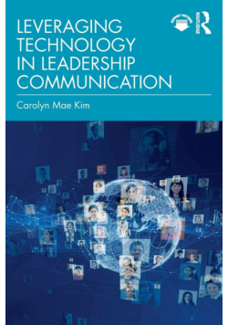 Leveraging Technology in Leadership Communication