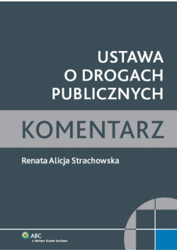 Ustawa o drogach publicznych Komentarz