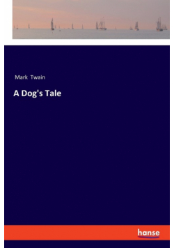 A Dog's Tale
