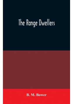 The Range Dwellers