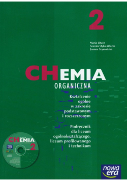 Szymońska Joanna - Chemia 2: Chemia organiczna: Podręcznik z płytą CD