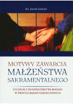 Motywy zawarcia małżeństwa sakramentalnego