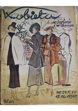 Kobieta w świecie i w domu nr 24  Dwutygodnik 1936 r.