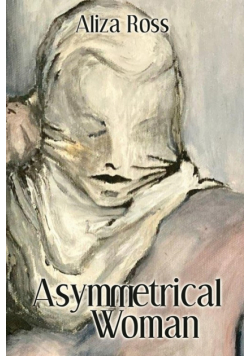Asymmetrical Woman