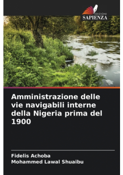 Amministrazione delle vie navigabili interne della Nigeria prima del 1900