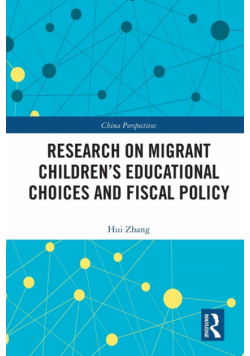 Research on Migrant Children's Educational Choices and Fiscal Policy