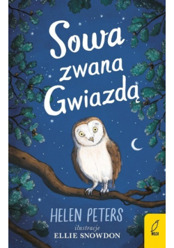 Dębowa farma Tom 8 Sowa zwana Gwiazdą