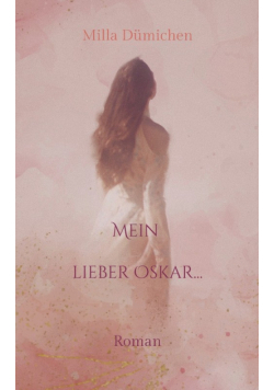Mein lieber Oskar...