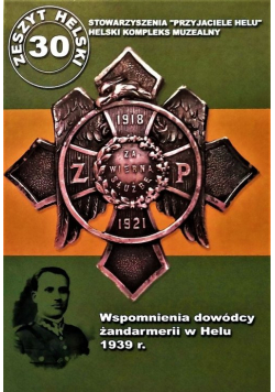 Wspomnienia dowódcy żandarmerii w Helu 1939 r.