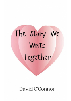 The Story We Write Together