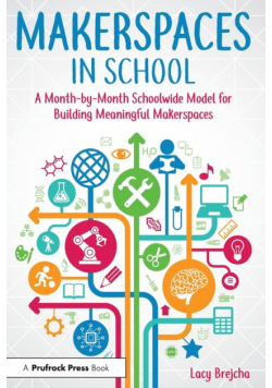 Makerspaces in School