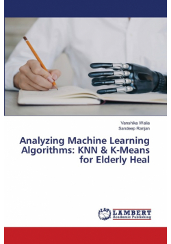 Analyzing Machine Learning Algorithms