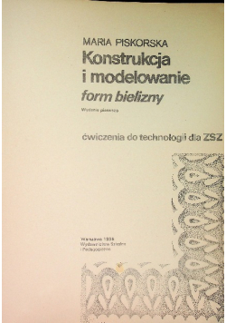 Konstrukcja i modelowanie form bielizny