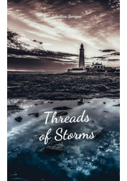 Threads of Storms