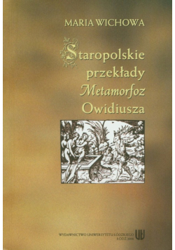 Staropolskie przekłady metamorfoz Owidiusza
