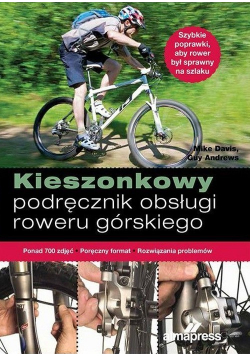 Kieszonkowy podręcznik obsługi roweru górskiego