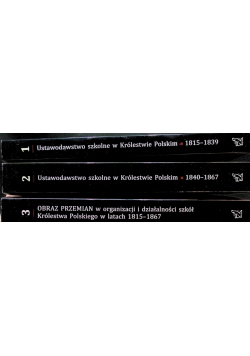 Ustawodawstwo szkolne w królestwie polskim Tom I do 3