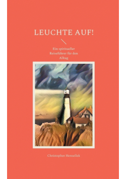 Leuchte auf!