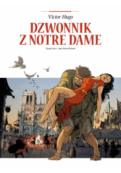 Dzwonnik z Notre Dame. Adaptacje literatury