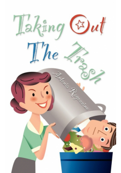 Taking Out the Trash