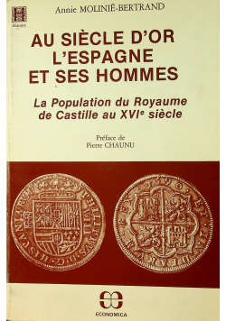 Au siecle dor lespagne et ses hommes