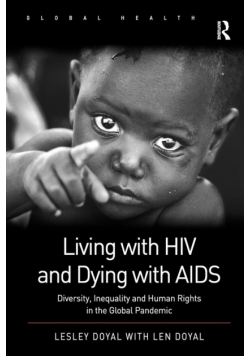 Living with HIV and Dying with AIDS
