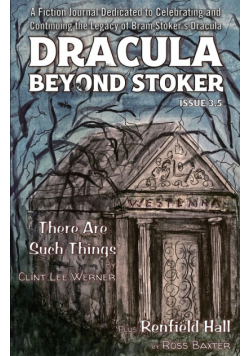 Dracula Beyond Stoker Issue 3.5