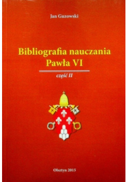Biografia nauczania Pawła VI Część II