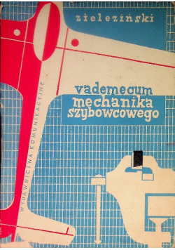 Vademecum mechanika szybowcowego