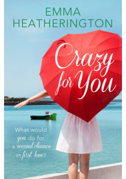 Crazy For You